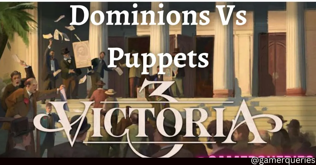 Dominions Vs Puppets